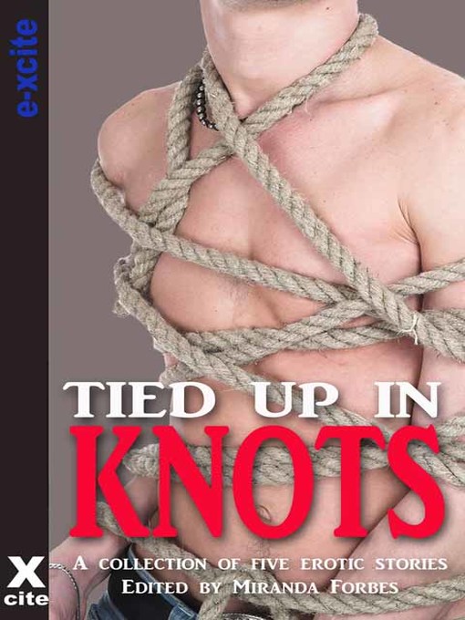 Title details for Tied Up In Knots by Antonia Adams - Available
